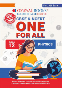 Oswaal CBSE & NCERT One for All Class 12 Physics