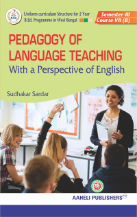 Pedagogy of Language Teaching With a Perspective of English For 3rd Semester 2024