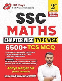 SSC MATHS 6500 Chapter-Wise & TYPE -WISE  English Medium 2nd Edition By by Aditya Ranjan Sir