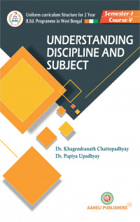 Understanding Discipline and Subject B Ed Semester 1 2023-24