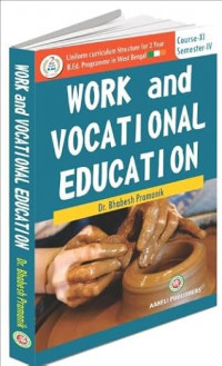 Work And Vocational Education B Ed 4th Semester Aaheli Publishers