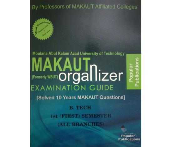 B.Tech 1st Semester All Branch MAKAUT Organizer 2024